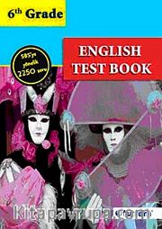 6 th Grade English Test Book / SBS'ye Yönelik 2250 Soru