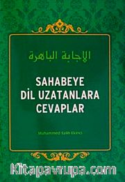 Sahabeye Dil Uzatanlara Cevaplar