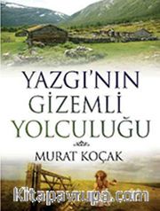 Yazgı'nın Gizemli Yolculuğu