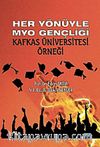Her Yönüyle MYO Gençliği & Kafkas Üniversitesi Örneği