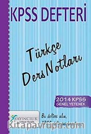 2014 KPSS Defteri Türkçe Ders Notları