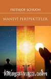 Manevi Perspektifler