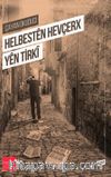 Helbesten Hevçerx Yen Tirki