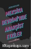 Meksika Devrimi'nde Anarşist Etkiler