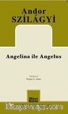 Angelina ile Angelus