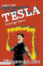 Tesla Elektriğin Tanrısı (Çizgi Roman)