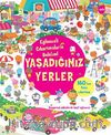 Yaşadığımız Yerler / Eğlenceli Çıkartmalarla Bulalım