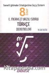 8.Sınıf I.Merkezi Yazılı Sınavı Türkçe Denemeleri (15 Deneme)