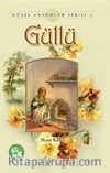 Güllü / Güzel Anadolum Serisi -2