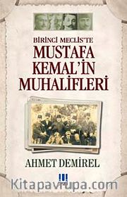 Mustafa Kemal'in Muhalifleri