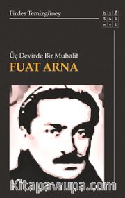 Üç Devirde Bir Mualif