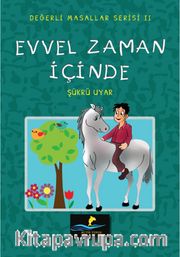 Evvel Zaman İçinde 