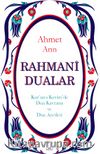 Rahmani Dualar &Kur’an-ı Kerim’de Dua Kavramı ve Dua Ayetleri