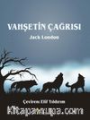 Vahşetin Çağrısı