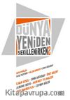 Dünya Yeniden Şekilleniyor 2