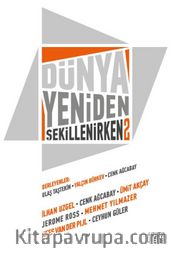 Dünya Yeniden Şekilleniyor 2