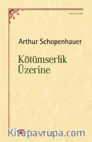 Kötümserlik Üzerine