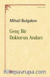 Genç Bir Doktorun Anıları