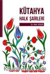 Kütahya Halk Şairleri
