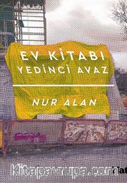 Ev Kitabı <br /> Yedinci Avaz