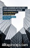 Kamu Kesiminin Büyüklüğü ve Performansının Analizi & Avrupa Birliği Ülkeleri ve Türkiye Uygulaması