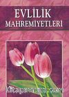 Evlilik Mahremiyetleri