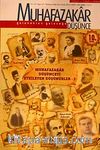 Muhafazakar Düşünce Dergisi Say:37 / Temmuz-Ağustos-Eylül 2013 & Muhafazakar Düşünceyi Etkileyen Düşünürler -1