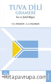 Tuva Dili Grameri Ses ve Şekil Bilgisi