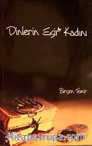 Dinlerin Esir Kadını