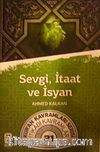 Sevgi, İtaat ve İsyan & Kur'an Kavramlar Serisi İtikadi Kavramlar 21