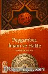 Peygamber, İman ve Halife & Kur'an Kavramlar Serisi İtikadi Kavramlar 6