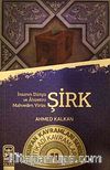 İnsanın Dünya ve Ahiretini Mahveden Virüs: Şirk & Kur'an Kavramları Serisi İtikadi Kavramlar 11