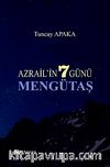 Azrailin 7 Günü Mengütaş
