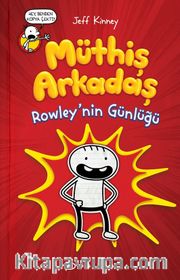 Müthiş Arkadaş Rowley’nin Günlüğü (Ciltli)
