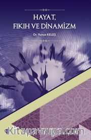 Hayat Fıkıh ve Dinamizm 
