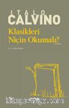 Klasikleri Niçin Okumalı?