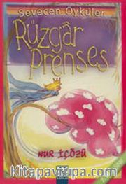 Rüzgar Prenses - Sevecen Öyküler