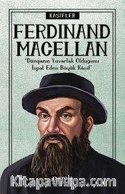 Ferdinand Macellan / Kaşifler