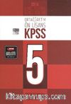 2014 KPSS Ortaöğretim-Ön Lisans 5 Çözüm Kitapçıklı Deneme Seti