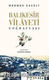 Balıkesir Vilayeti Coğrafyası