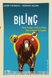 Bilinç / Bilincin Kaynağını ve Zihin ile İlişkisini Daha İyi Anlamak İçin Çizgibilim