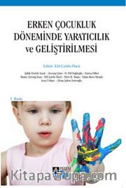 Erken Çocukluk Döneminde Yaratıcılık ve Geliştirilmesi