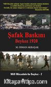 Şafak Baskını Beykoz 1920 & Milli Mücadele'de Beykoz -2