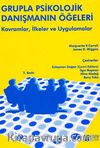 Grupla Psikolojik Danışmanın Öğeleri