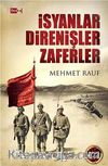 İsyanlar Direnişler Zaferler