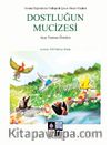Dostluğun Mucizesi