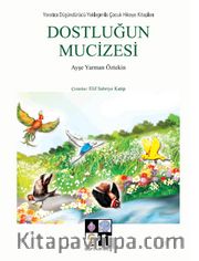 Dostluğun Mucizesi