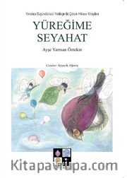 Yüreğime Seyahat