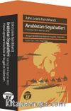 Arabistan Seyahatleri & (Temmuz 1814-Haziran 1815) Hicaz topraklarında Batılı bir Seyyahın Gözlemleri