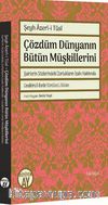 Çözdüm Dünyanın Bütün Müşkillerini